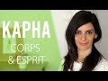 Le Dosha Kapha : Caractéristiques du Corps et de l'Esprit | Natalia Apvril