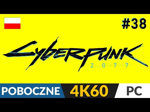 Cyberpunk 2077 PL 🤖 odc.38 (#38 POB) 🦾 Ostatni wyścig i medytacja | Gameplay po polsku 4K