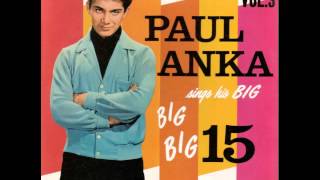 Paul Anka - It Only Last For A Little While