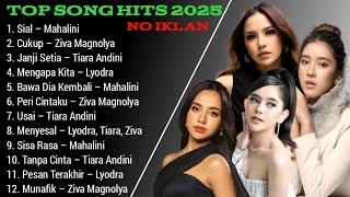 Download lagu Viral 2025 Top Hits Spotify | Mahalini - Lyodra - Tiara - Ziva | Musik Viral Enak Didengar mp3