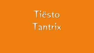 Tiësto Tantrix
