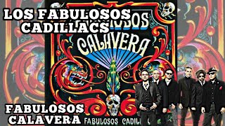 Los Fabulosos Cadillacs - Fabulosos Calavera (Disco Completo 1997)