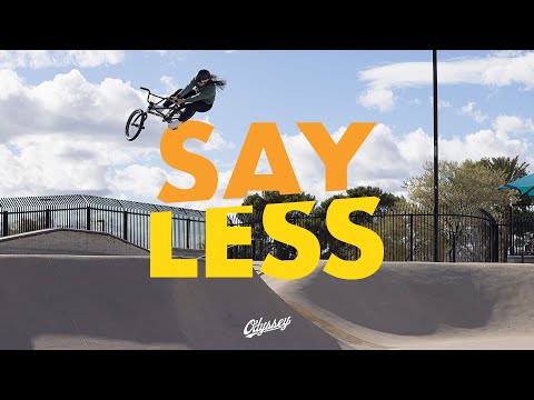 SAY LESS | Odyssey BMX