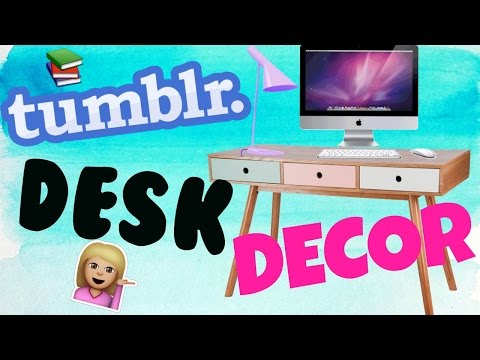 DIY TUMBLR DESK DECOR! Video