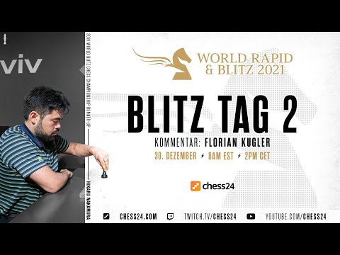 Blitz Weltmeisterschaft Finale | Tag 2 | mit Florian Kugler & Joe Spicker