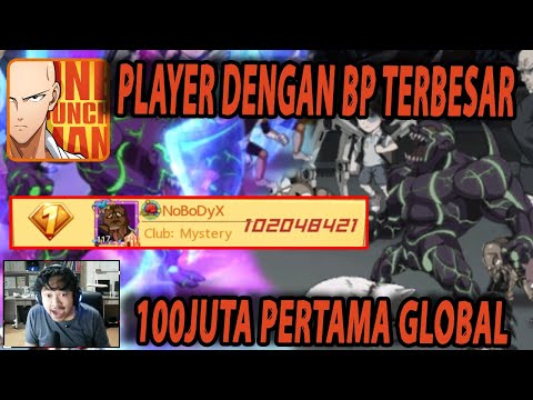 🔥🔥PLAYER PERTAMA GLOBAL DENGAN BP RATUSAN JUTA [KABUTO TERKUAT] - ONE PUNCH MAN The Strongest