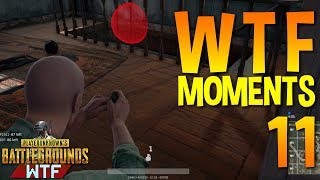 Playerunknown's Battlegrounds WTF Funny Moments Ep 11 (PUBG Plays)