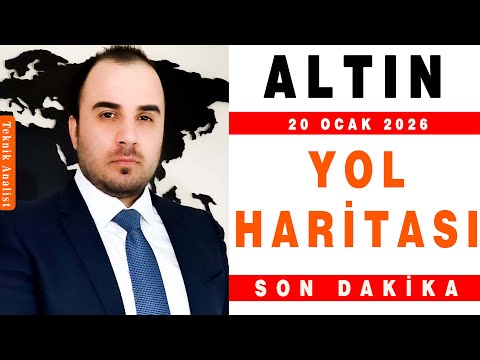ALTIN ANALİZİ YOL HARİTASI | ŞENOL KAAN | 20.01.2026