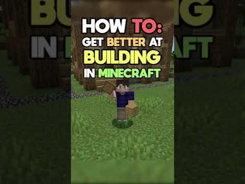 Minecraft: How to be a Good Builder