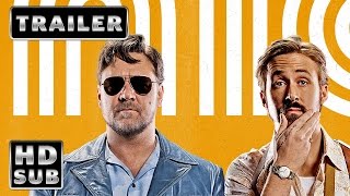 The Nice Guys - Trailer Final [HD]