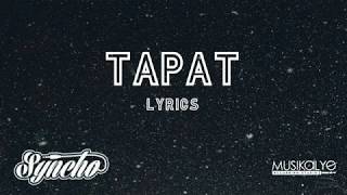 Syncho - Tapat (Lyrics)