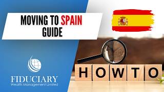 Move to Spain from UK: Full Step-by-Step Guide