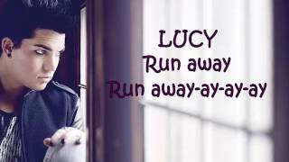 Lucy - Adam Lambert (ft. Brian May) Lyrics