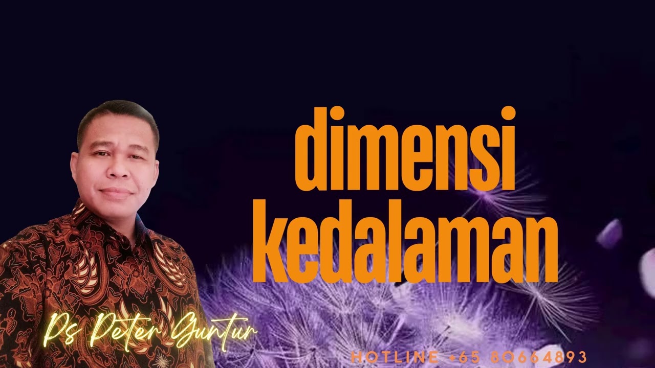 DIMENSI KEDALAMAN DOA  -  PETER GUNTUR