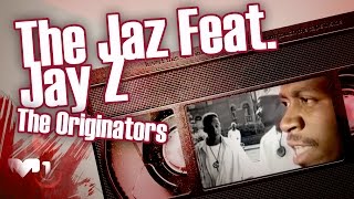 The Jaz Feat. Jay Z - The Originators