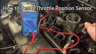 How to Test a Throttle Position Sensor (TPS)