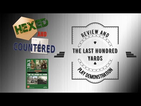 The Last Hundred Yards Volume 3 Review and Play Examples