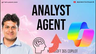 Microsoft 365 Copilot Analyst Agent: Charts, Code & Data Summaries in 