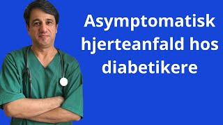 Asymptomatisk hjerteanfald hos diabetikere