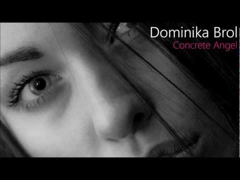 Dominika Brol - Concrete Angel (Christina Novelli Acoustic Cover)