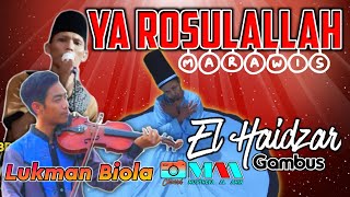 Download lagu Yaa Rosulallah Marawis Version || Gambus El Haidzar New Normal mp3