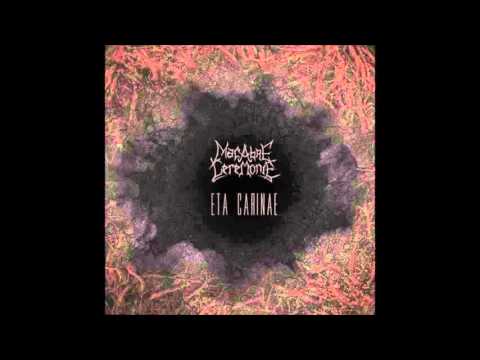 Eta Carinae - Split with Macabre Ceremonie (full album)