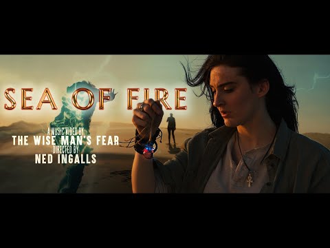 "Sea of Fire" - The Wise Man's Fear [OFFICIAL MUSIC VIDEO]