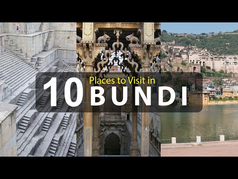 Top Ten Tourist Places to Visit in Bundi District - Rajasthan