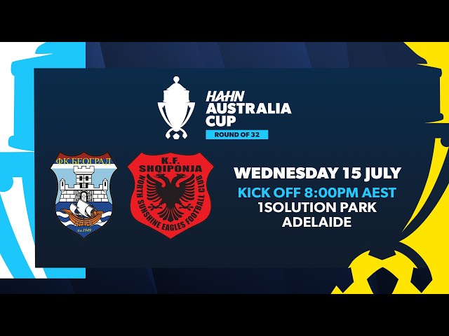 FK Beograd v North Sunshine Eagles | Hahn Australia Cup Round of 32
