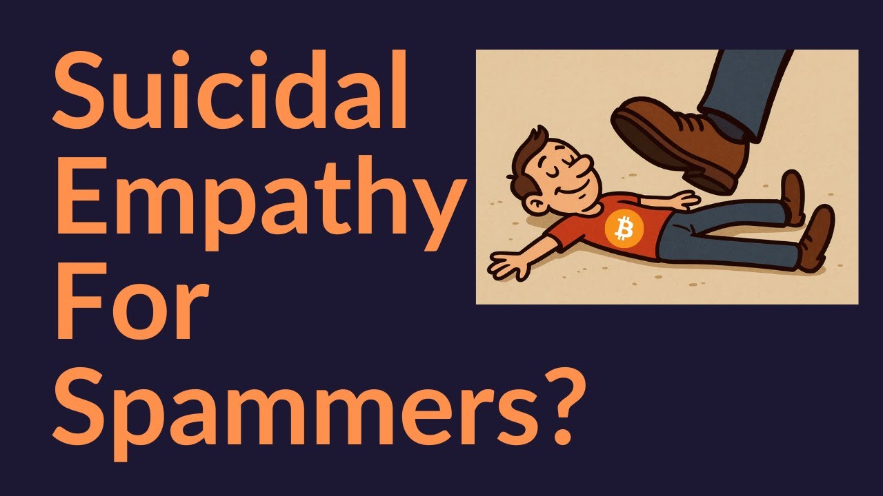 Suicidal Empathy For Spammers?