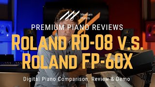Video thumbnail for 🎹 Roland RD-08 vs FP-60X: Head-to-Head Comparison! 🎹 by Merriam Music
