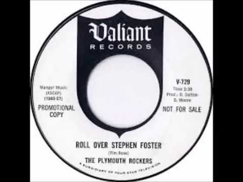 The Plymouth Rockers - Roll Over Stephen Foster (1965)