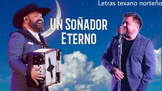 Intocable Ft. La Firma - &quot;Soñador Eterno&quot; [Letra/Lyrics] Version en Casa