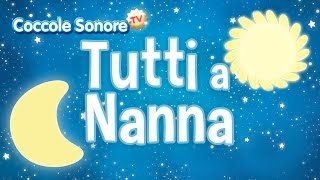 Tutti a Nanna - Album completo - Canzoni per bambini di Coccole Sonore