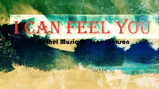 Bethel Music ft. Jenn Johnson - I Can Feel You (Subtitulado en español)