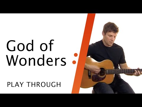 God Of Wonders - Paul Baloche