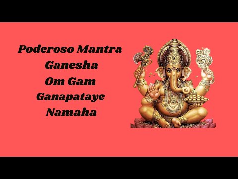 Ganesha Mantra Om Gam Ganapataye Namaha