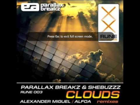 Shebuzzz - Clouds Alexander Miguel Remix