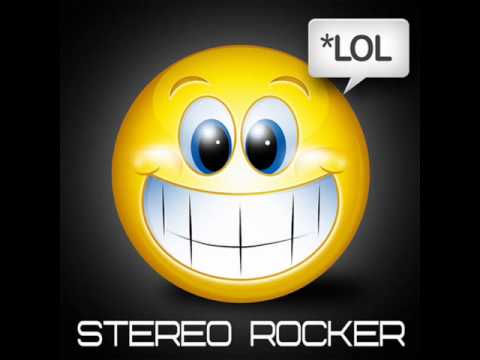 Stereo rocker - LOL