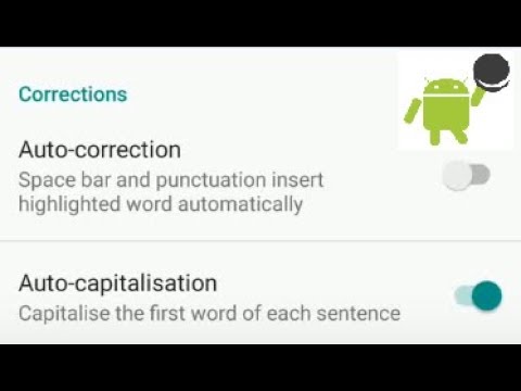 How to disable auto text correction on your Android Oreo 8.0 phones