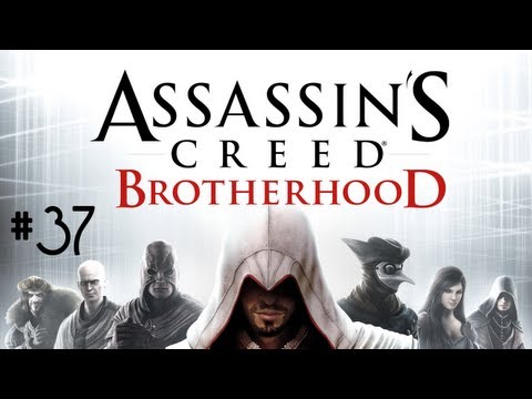 Let's Play Assassin's Creed: Brotherhood Part 37 - Open that Gate!