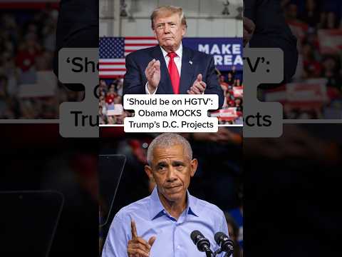 ‘Should be on HGTV’ Obama MOCKS Trump’s D.C. Projects