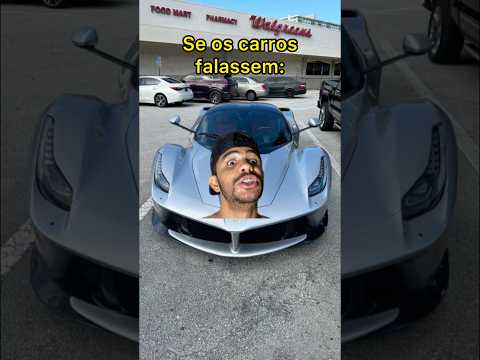 SE OS CARROS FALASSEM