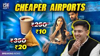 Airports Introduce UDAN Cafe: Water at Rs.10, Samosas at Rs.20