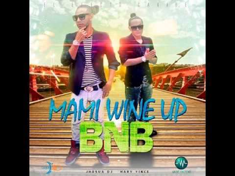 BnB - Mami Wine Up