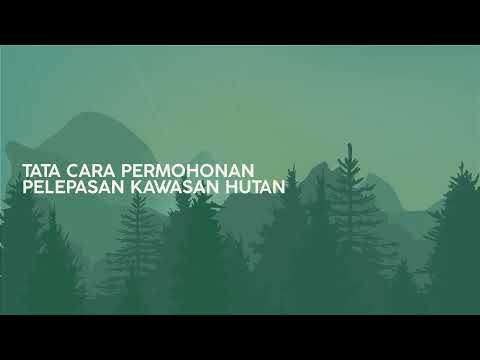 PELEPASAN KAWASAN HUTAN