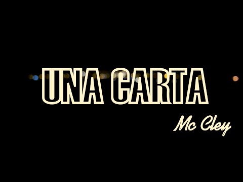 Una Carta - Mc Cley
