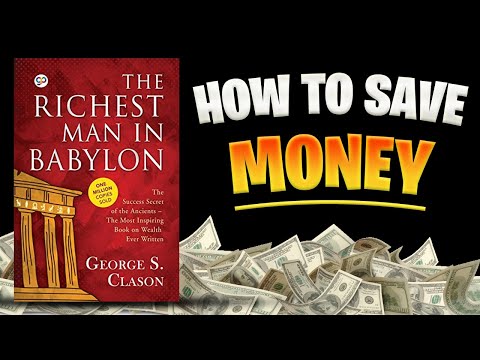 The Richest Man in Babylon: Book Summary [2023] | Book Simplified