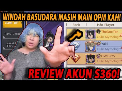 🔥🔥REVIEW SERVERNYA WINDAH BASUDARA S360 [MASIH MAIN OPM ?] - ONE PUNCH MAN:The Strongest