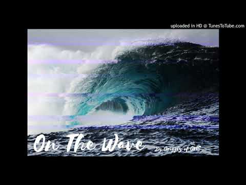 Grizzly of GNS - On The Wave